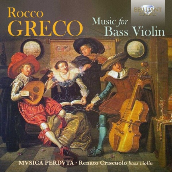 Greco - Music for Bass Violin | Brilliant Classics 96100