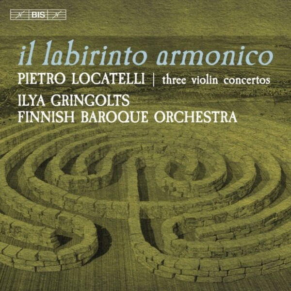 Locatelli - Il labirinto armonico: 3 Violin Concertos | BIS BIS2445