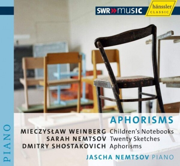 Shostakovich / Nemtsov / Weinberg - Aphorisms | SWR Classic 93233