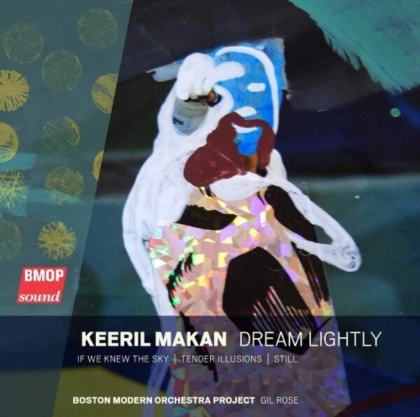 Makan - Dream Lightly | Boston Modern Orchestra Project BMOP1066