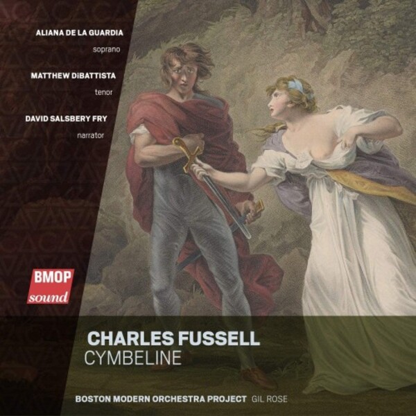 Fussell - Cymbeline | Boston Modern Orchestra Project BMOP1059