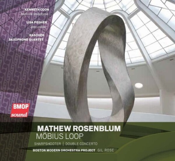 Matthew Rosenblum - Mobius Loop | Boston Modern Orchestra Project BMOP1032