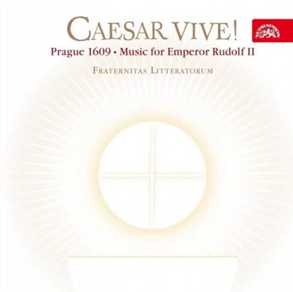 Caesar vive: Prague 1609 - Music for Emperor Rudolf II     | Supraphon SU38982