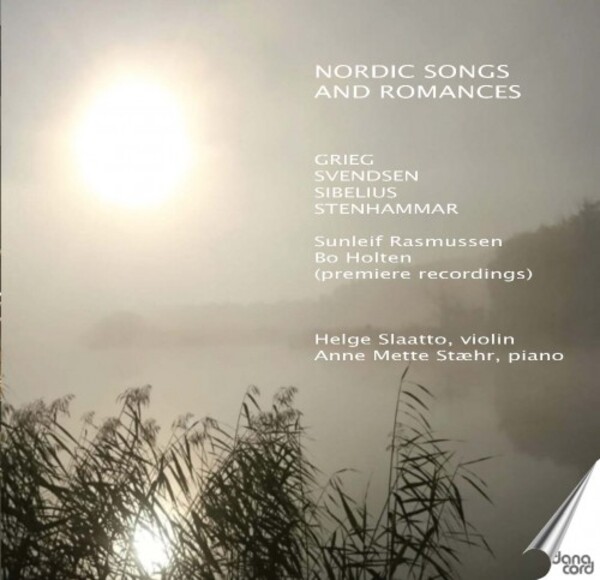 Nordic Songs and Romances: Grieg, Svendsen, Sibelius, Stenhammar | Danacord DACOCD880
