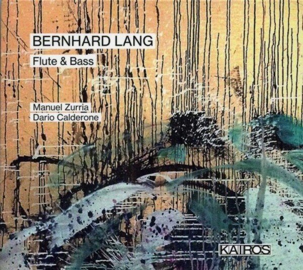 Bernhard Lang - Flute & Bass | Kairos KAI0015089