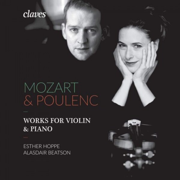 Mozart & Poulenc - Works for Violin & Piano