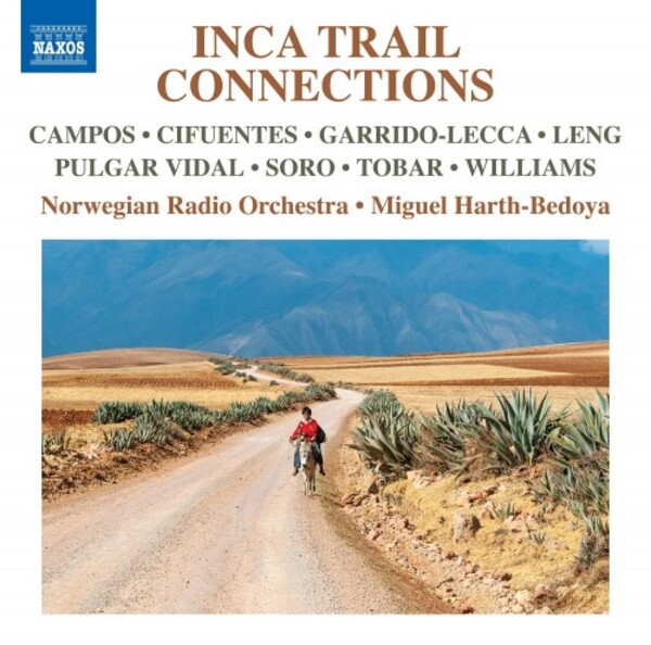 Inca Trail Connections | Naxos 8574266