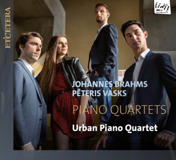 Brahms & Vasks - Piano Quartets