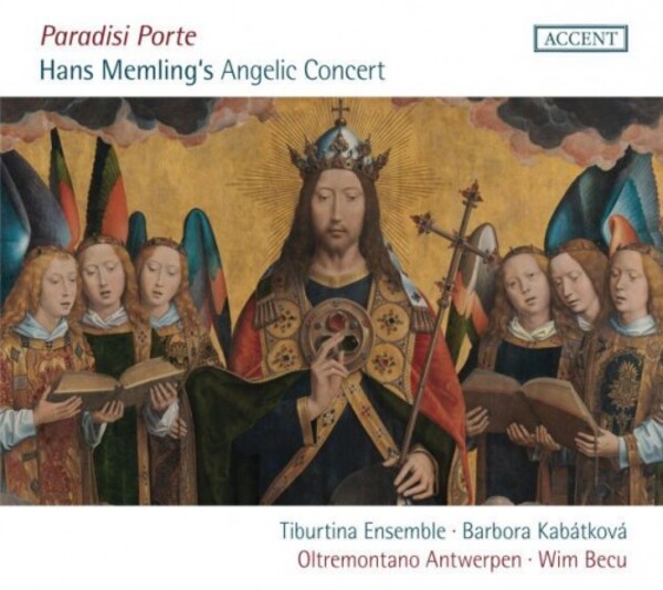 Paradisi Porte: Hans Memlings Angelic Concert