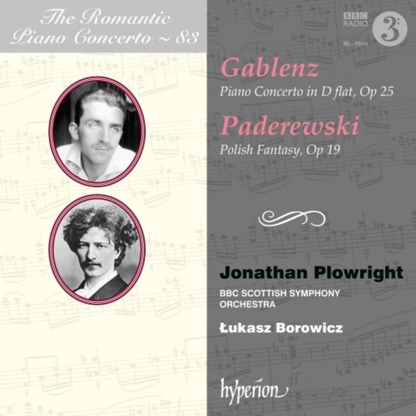 The Romantic Piano Concerto Vol.83: Gablenz & Paderewski | Hyperion - Romantic Piano Concertos CDA68323