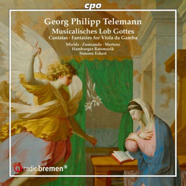 Telemann - Cantatas from Musicalisches Lob Gottes, Fantasies for Viola da Gamba