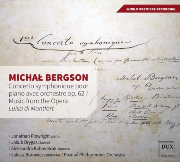 Bergson - Concerto symphonique, Music from Luisa di Montfort, Piano Works | Dux DUX1704