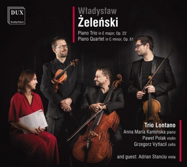 Zelenski - Piano Trio, Piano Quartet | Dux DUX1735