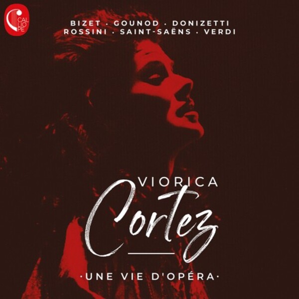 Viorica Cortez: A Life of Opera | Calliope CAL2075