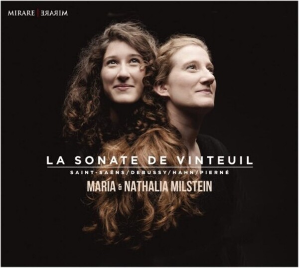 La Sonate de Vinteuil: Saint-Saens, Debussy, Hahn, Pierne | Mirare MIR384