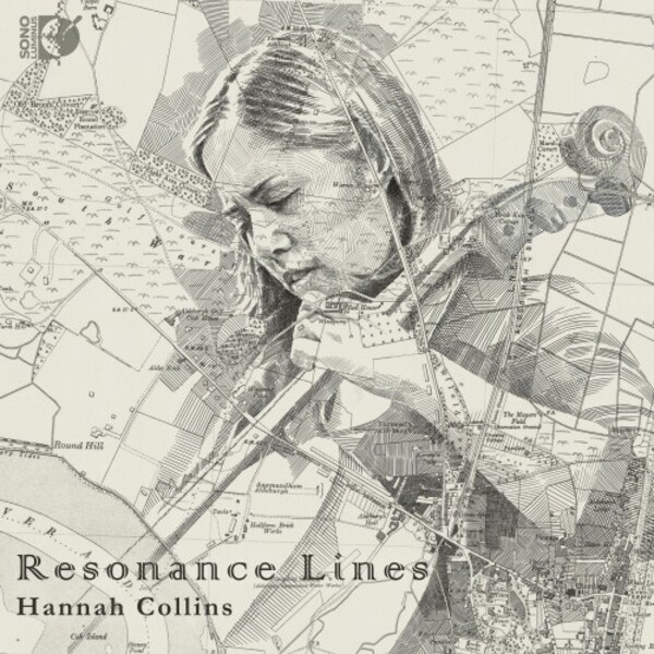 Hannah Collins: Resonance Lines | Sono Luminus DSL92252