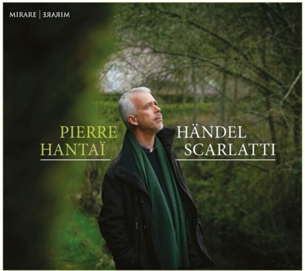 Handel & D Scarlatti - Keyboard Works | Mirare MIR560