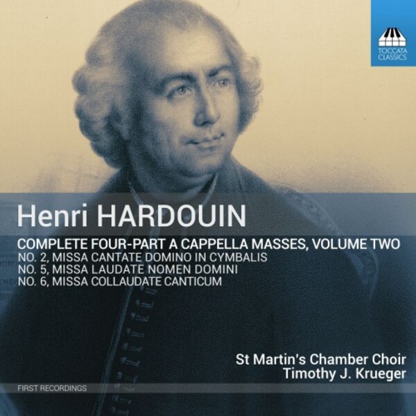 Hardouin - Complete Four-Part a cappella Masses Vol.2 | Toccata Classics TOCC0423