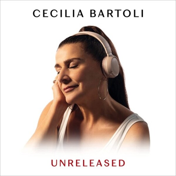 Cecilia Bartoli: Unreleased | Decca 4852093