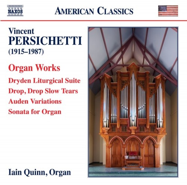 Persichetti - Organ Works | Naxos - American Classics 8559887