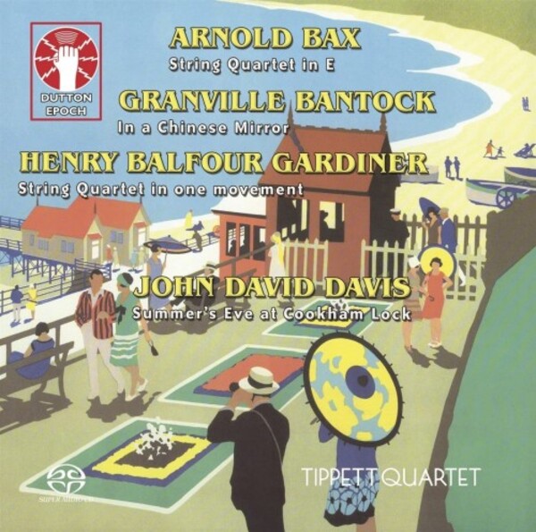 Bax, Bantock, Gardiner & JD Davis - String Quartets | Dutton - Epoch CDLX7389