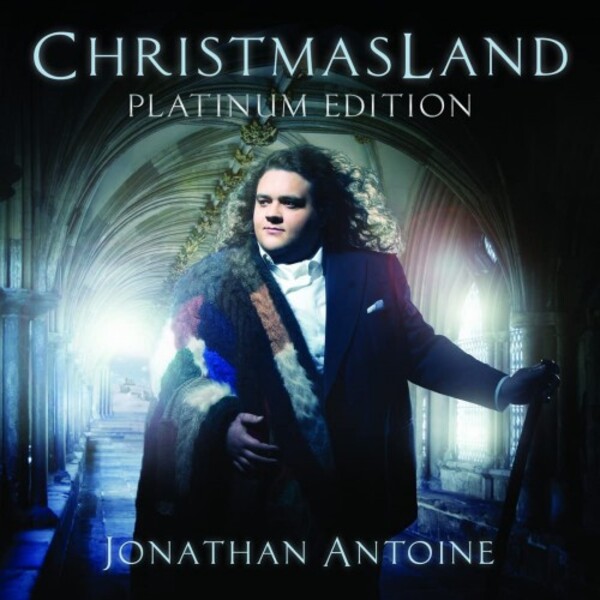 Jonathan Antoine: ChristmasLand - Platinum Edition (CD + DVD)