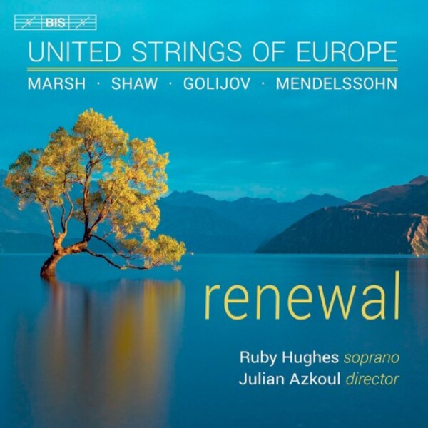 United Strings of Europe: Renewal | BIS BIS2549