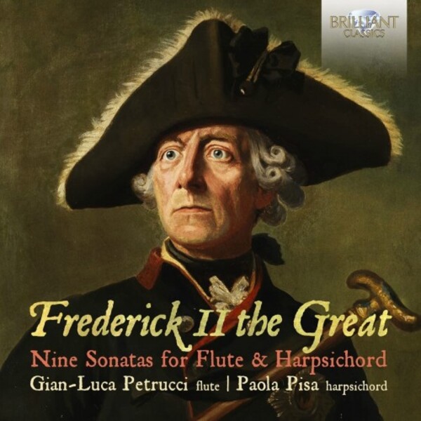 Frederick II the Great - 9 Sonatas for Flute & Harpsichord | Brilliant Classics 96538