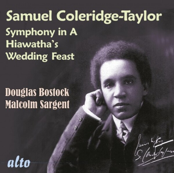 Coleridge-Taylor - Symphony in A minor, Hiawathas Wedding Feast | Alto ALC1462