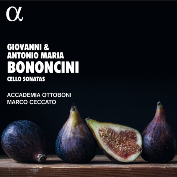 Bononcini - Cello Sonatas | Alpha ALPHA826