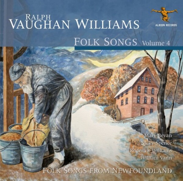 Vaughan Williams - Folk Songs Vol.4: Folk Songs from Newfoundland | Albion Records ALBCD045
