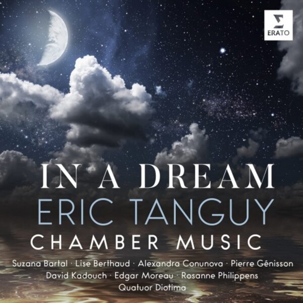 Tanguy - In a Dream: Chamber Music | Erato 9029635566