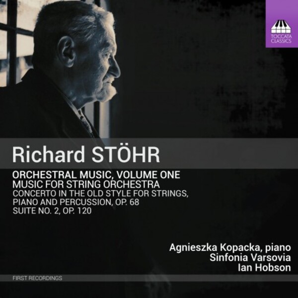 Stohr - Orchestral Music Vol.1: Music for String Orchestra