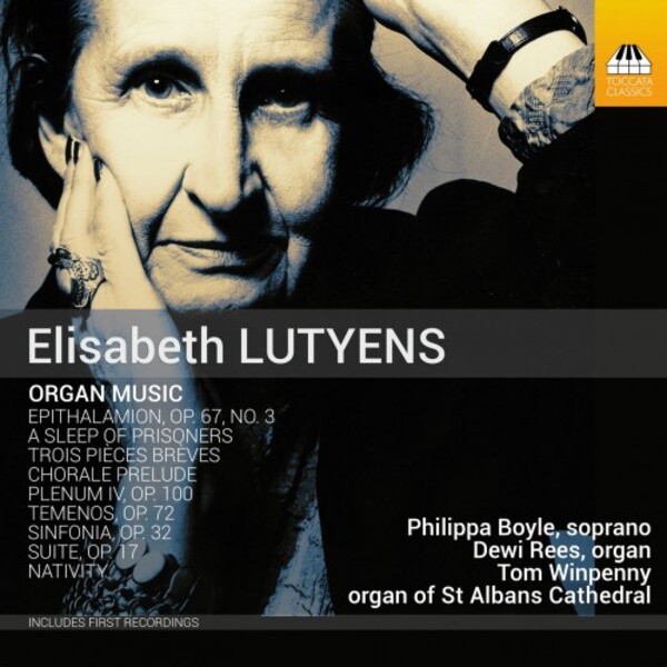 Lutyens - Organ Music | Toccata Classics TOCC0639