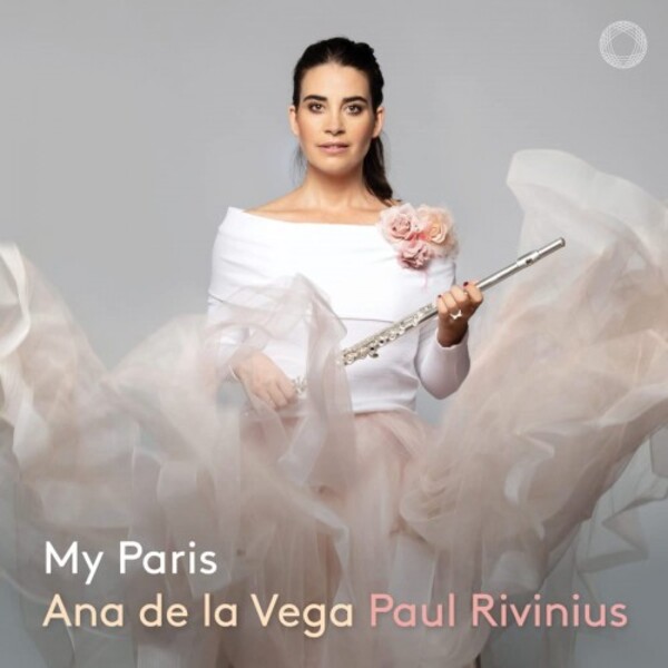 Ana de la Vega: My Paris - Music for Flute & Piano | Pentatone PTC5186873