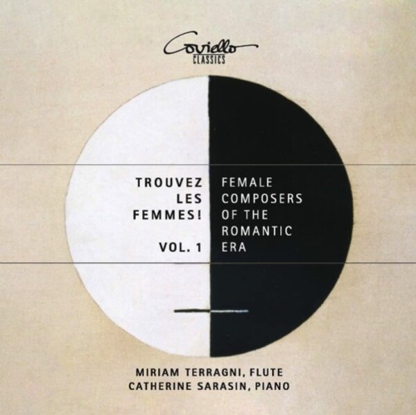 Trouvez les Femmes Vol.1: Female Composers of the Romantic Era | Coviello Classics COV92208