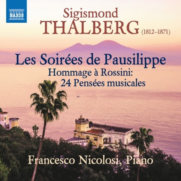 Thalberg - Les Soirees de Pausilippe | Naxos 8555668
