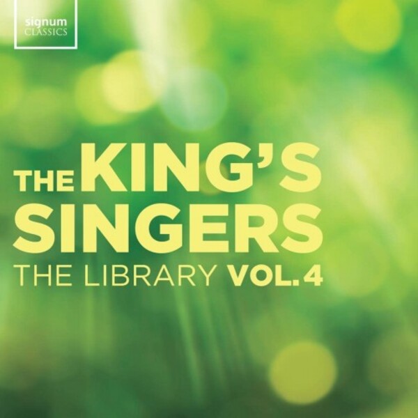 The Kings Singers: The Library Vol.4 | Signum SIGCD718