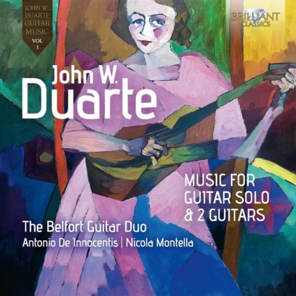 J Duarte - Music for Guitar Solo & 2 Guitars Vol.1 | Brilliant Classics 96184