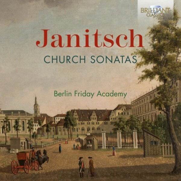 Janitsch - Church Sonatas | Brilliant Classics 96621