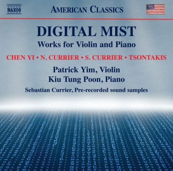 Digital Mist: Works for Violin and Piano | Naxos - American Classics 8559903