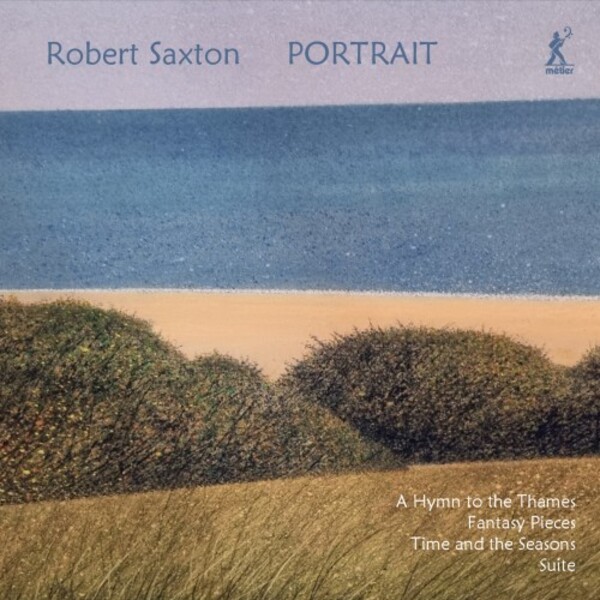 Robert Saxton: Portrait | Metier MSV28624
