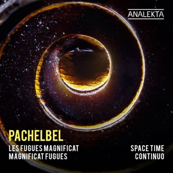 Pachelbel - Magnificat Fugues | Analekta AN28911