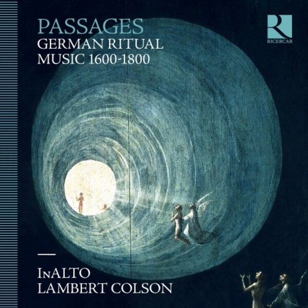 Passages: German Ritual Music 1600-1800 | Ricercar RIC443