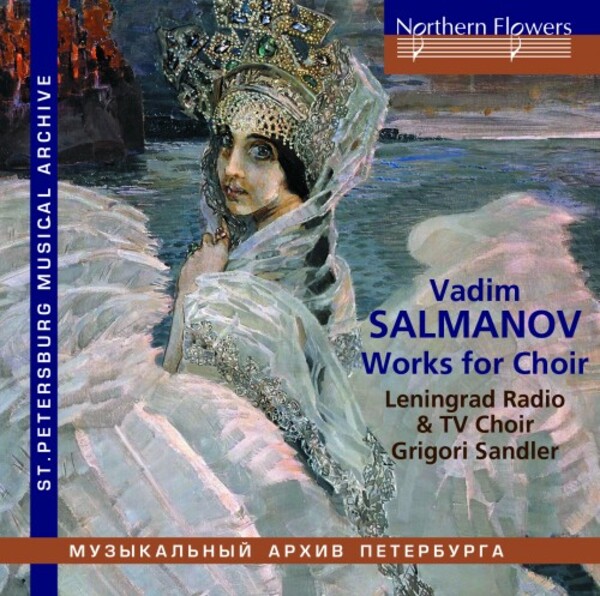 Salmanov - Works for Choir | Northern Flowers NFPMA99156
