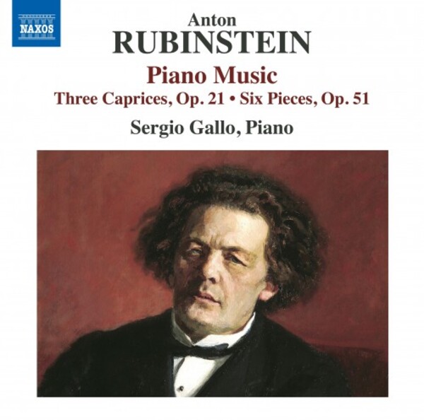 Rubinstein - Piano Music: 3 Caprices op.21, 6 Pieces op.51, etc. | Naxos 8574300