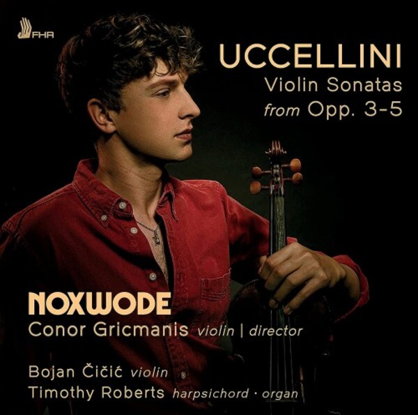 Uccellini - Violin Sonatas from Opp. 3-5 | First Hand Records FHR125