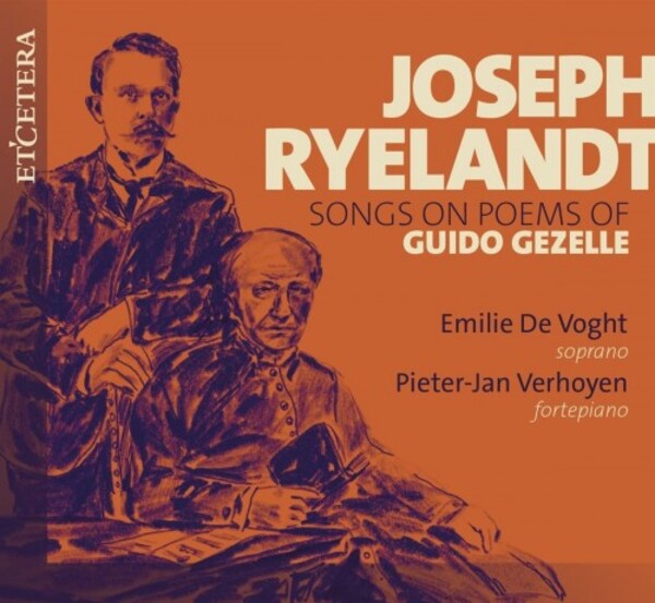 Ryelandt - Songs on Poems of Guido Gezelle