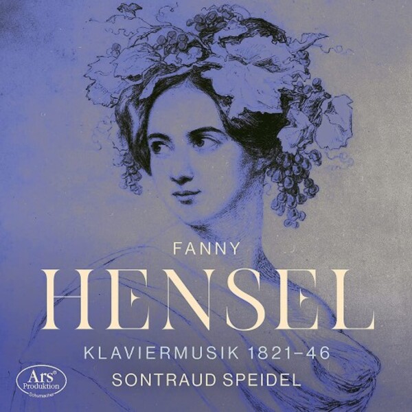 Fanny Hensel (Mendelssohn) - Piano Music, 1821-46 | Ars Produktion ARS38615