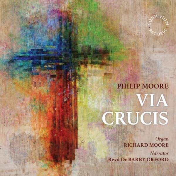 P Moore - Via Crucis | Convivium CR079